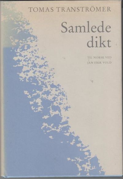 Samlede dikt. Til norsk ved Jan Erik Vold.