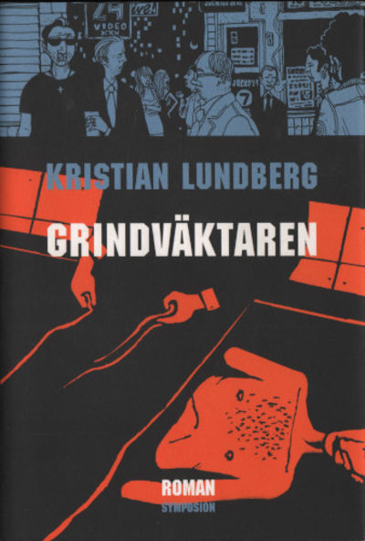 GRINDVÄKTAREN.