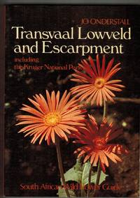 Transvaal Lowveld and Escarpment including the Kruger National Park South African Wild Flower...
