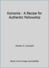 Koinonia Authentic Fellowship