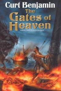 The Gates of Heaven by Curt Benjamin - 2003