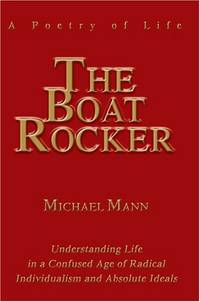 The Boat Rocker: A Poetry of Life