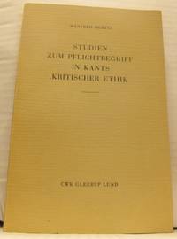 Studien zum Pflichtbegriff in Kants kritischer…