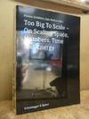 Too big to scale - On scaling space, number, time and energy,