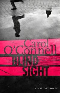 Blind Sight: Kathy Mallory 12 by O&#39;Connell, Carol