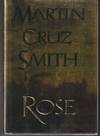 Rose (Signed First Edition)