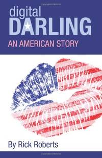 Digital Darling: An American Story