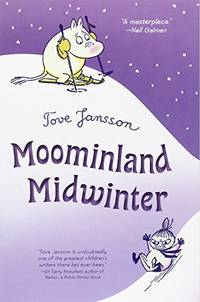 Moominland Midwinter: 05 (Moomintrolls (Paperback)) by Jansson, Tove