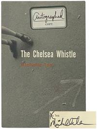 The Chelsea Whistle: A Memoir