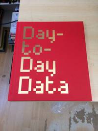 Day-to-Day Data by Ellie Harrison et al. (eds.) - 2005