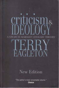 Criticism and Ideology: A Study In Marxist Literary Theory