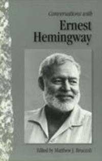 Conversations with Ernest Hemingway