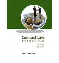 Contract Law: The Fundamentals by Ryan Murray - Paperback - 1st Edition - 2008 - from Bookbarn (SKU: 1984167)