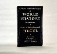 Lectures on the Philosophy of World History (Cambridge Studies in the History and Theory of...