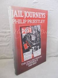 Jail Journeys: The English Prison Experience 1918-1990
