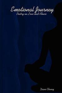 Emotional Journey: Poetry on Love and Abuse