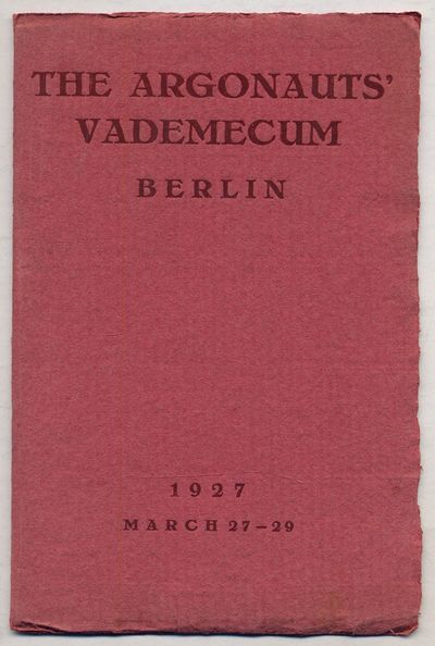 The Argonauts' Vademecum Berlin, Germany. A Short-Cut Lesson and Souvenir for the Members of the Floating University