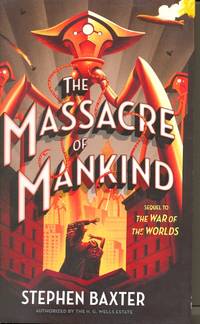 cover of The Massacre of Mankind: Sequel to the War of the Worlds