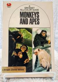 cover of A Grosset All-Color Guide: MONKEYS AND APES