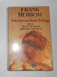 The Great Dune Trilogy (Dune, Dune Messiah, Children of Dune)