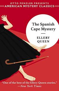 The Spanish Cape Mystery: 0 An American Mystery Classic