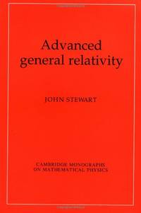 Advanced General Relativity