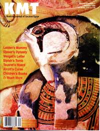 KMT Magazine: A Modern Journal of Ancient Egypt Volume 9, Number 2; Summer, 1998