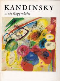 Kandinsky at the Guggenheim by Vasily) Vivian Endicott Barnett: (Kandinsky - First Edition - from Paul Brown Books (SKU: 28081)
