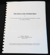 The Elusive Life of Robert Hare, or A Contextualized Profile of an Individual Lamentably Lost from the Annals of History