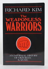 image of The Weaponless Warriors: An Informal History of Okinawan Karate
