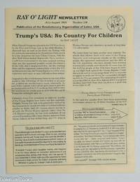 Ray O' Light Newsletter. Publication of the Revolutionary Organization of Labor, USA. No. 109 (July-August 2018)