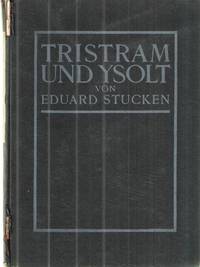 image of Tristram Und Ysolt; Ein Drama in Funf Akten