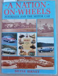 image of A Nation on Wheels - Australia and the Motor Car