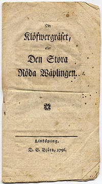 Om klöfwergräset, eller den stora röda wäplingen.