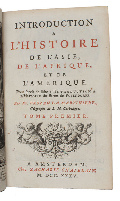 Introduction A L'Histoire De L'Asie, De L'Afrique, Et De L'Amerique (...). 2 vols. (photo 2)