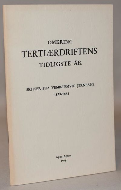 Omkring Tertiærdriftens tidligste år. Skitser fra…