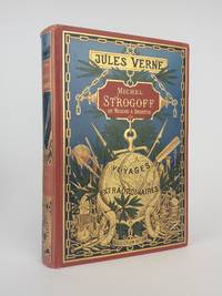 MICHEL STROGOFF - MOSCOU - IRKOUTSK - SUIVI DE UN DRAME AU MEXIQUE (VOYAGES EXTRAORDINAIRES)