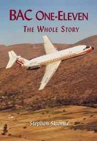 cover of BAC ONE-ELEVEN: THE WHOLE STORY