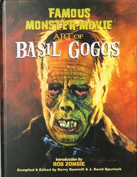 FAMOUS MONSTER ART of BASIL GOGOS (Signed, Limited SDCC 2010  Hardcover Edition)