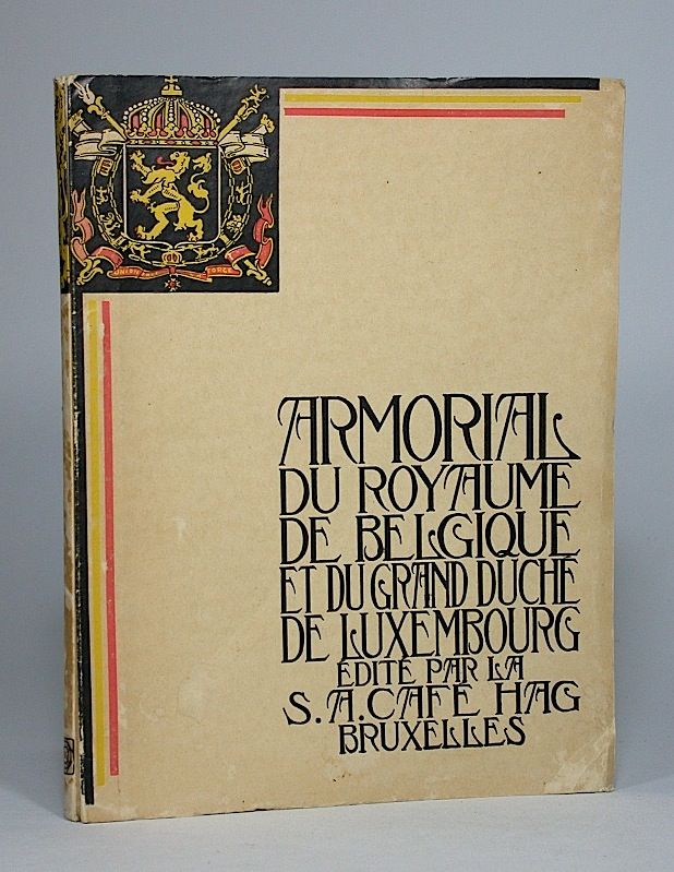 Armorial. Les Armoiries des Communes du Royaume de Belgique et du Grand