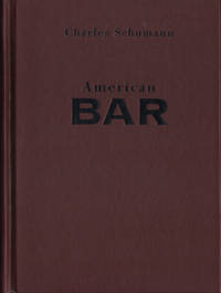 AMERICAN BAR. The Artistry of Mixing Drinks.