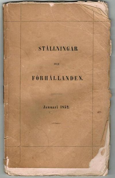 Ställningar och förhållanden. Januari 1852.