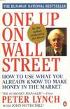 One Up On Wall Street by Lynch, Peter; Rothchild, John - 1990