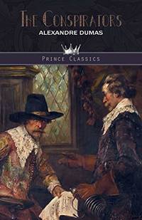 cover of The Conspirators (Prince Classics)