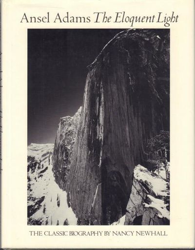 Ansel Adams: The Eloquent Light. His Photographs…