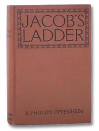 Jacob&#039;s Ladder by Oppenheim, E. [Edward] Phillips - 1921