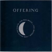 Offering: For the Moon, the Mother, and Peace on Earth