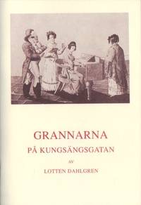 Grannarna på Kungsängsgatan. Ett par kapitel ur…