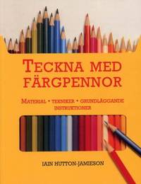 Teckna med färgpennor. Med 22 exempel som steg…