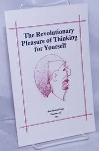 image of The revolutionary pleasure of thinking for yourself